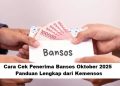 Cara Cek Penerima Bansos Oktober 2025: Panduan Lengkap dari Kemensos