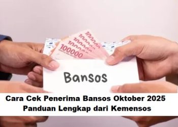 Cara Cek Penerima Bansos Oktober 2025: Panduan Lengkap dari Kemensos