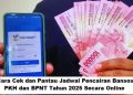 Cara Cek dan Pantau Jadwal Pencairan Bansos PKH dan BPNT Tahun 2025 Secara Online