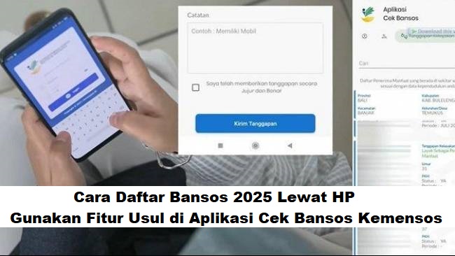 Cara Daftar Bansos 2025 Lewat HP: Gunakan Fitur Usul di Aplikasi Cek Bansos Kemensos