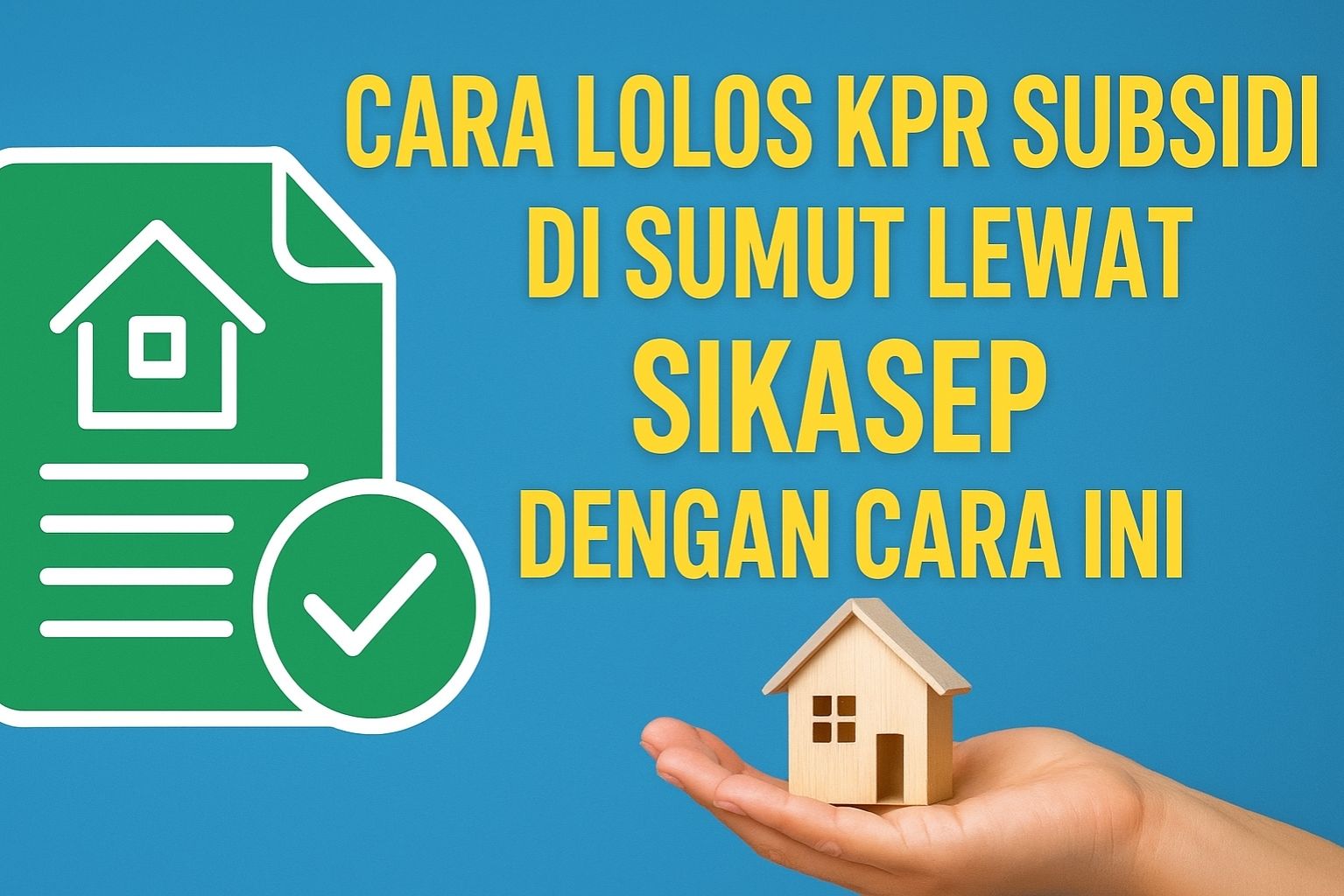 Cara Lolos KPR Subsidi di Sumut Lewat SIKASEP dengan Cara Ini