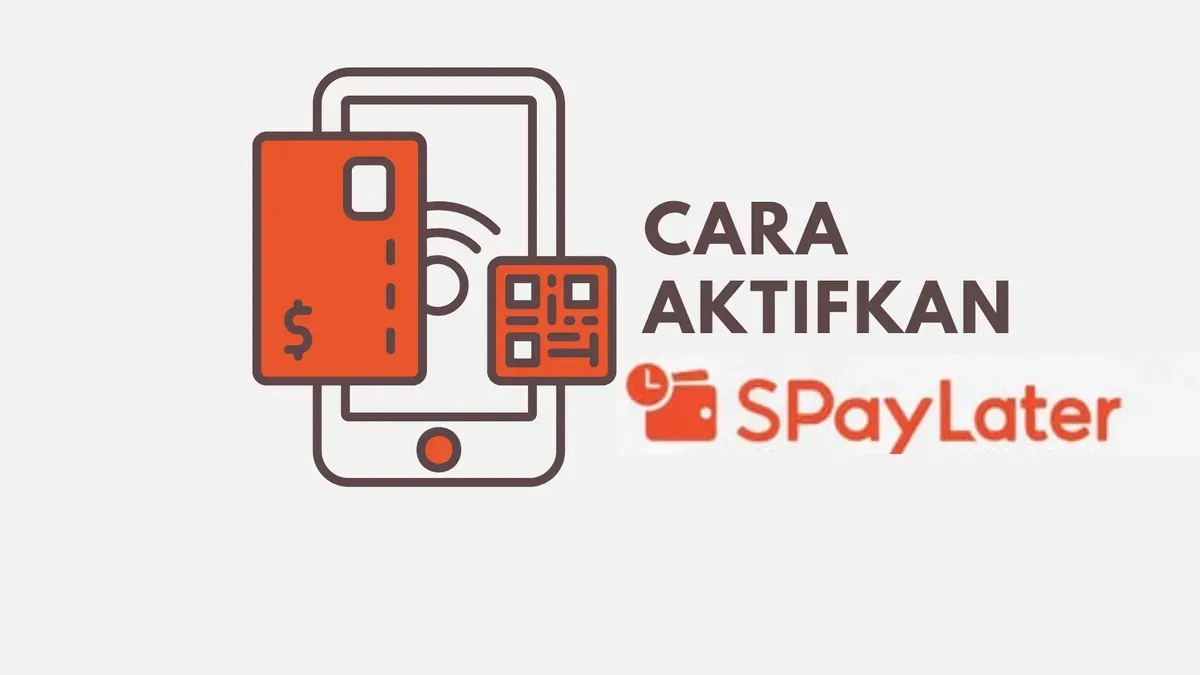 Shopee PayLater: Cara Mengaktifkan PayLater (SPayLater)