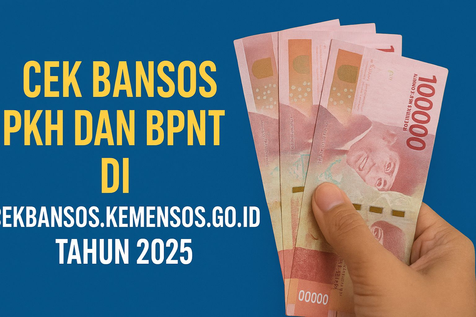 Cek Bansos PKH dan BPNT di cekbansos.kemensos.go.id Tahun 2025
