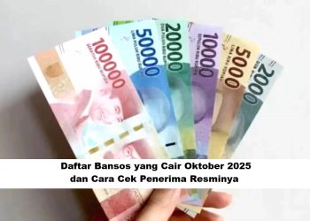 Daftar Bansos yang Cair Oktober 2025 dan Cara Cek Penerima Resminya