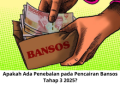 Apakah Ada Penebalan pada Pencairan Bansos Tahap 3 2025?