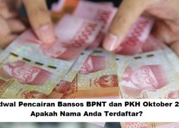 Jadwal Pencairan Bansos BPNT dan PKH Oktober 2025: Apakah Nama Anda Terdaftar?