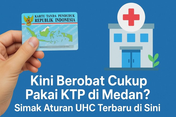 Kini Berobat Cukup Pakai KTP, Simak Aturan UHC Terbaru!
