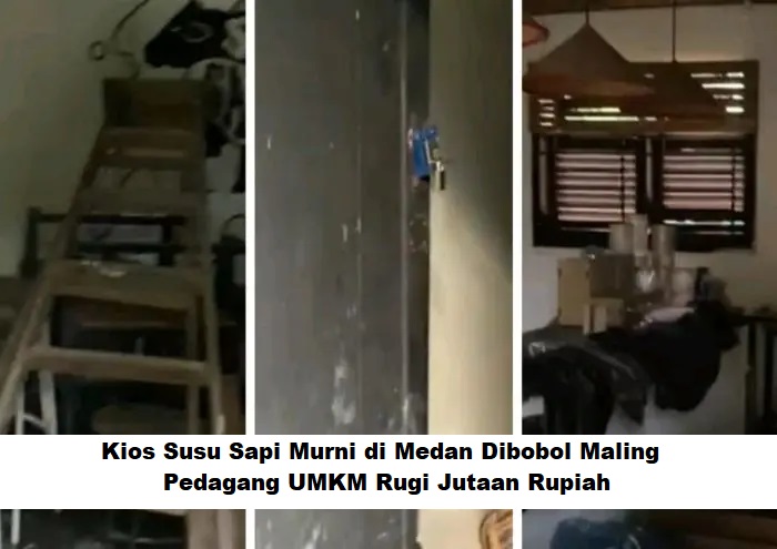 Kios Susu Sapi Murni di Medan Dibobol Maling, Pedagang UMKM Rugi Jutaan Rupiah