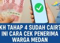PKH Tahap 4 Sudah Cair Ini Cara Cek Penerima Warga Medan