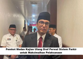 Pemkot Medan Kajian Ulang Draf Perwal Sistem Parkir untuk Maksimalkan Pelaksanaan