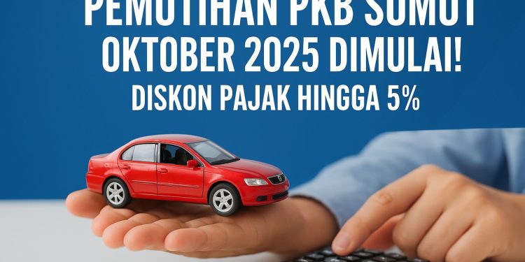 Pemutihan PKB Sumut Oktober 2025 Dimulai! Diskon Pajak Hingga 5%
