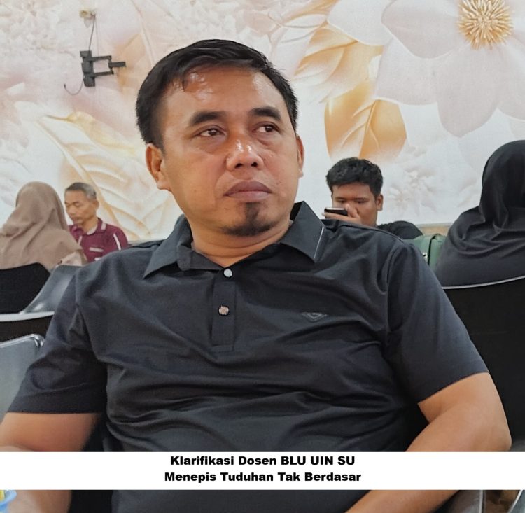 Klarifikasi Dosen BLU UIN SU: Menepis Tuduhan Tak Berdasar