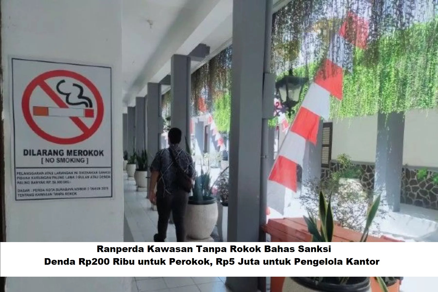 Ranperda Kawasan Tanpa Rokok Bahas Sanksi: Denda Rp200 Ribu untuk Perokok, Rp5 Juta untuk Pengelola Kantor