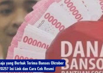 Siapa yang Berhak Terima Bansos Oktober 2025? Ini Cara Ceknya!