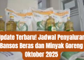 Update Terbaru! Jadwal Penyaluran Bansos Beras dan Minyak Goreng Oktober 2025
