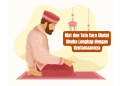 Niat dan Tata Cara Shalat Dhuha Lengkap dengan Keutamaannya