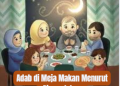 Adab di Meja Makan Menurut Ajaran Islam