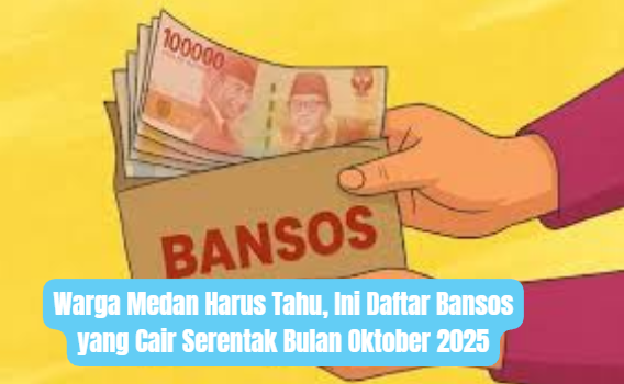Sederet Bansos yang Cair Serentak Pada Oktober 2025