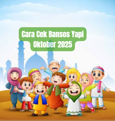 Cara Cek Bansos Yapi Oktober 2025