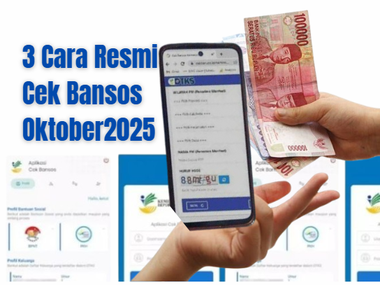 3 Cara Resmi Cek Bansos Oktober 2025 Simak Jangan Salah!