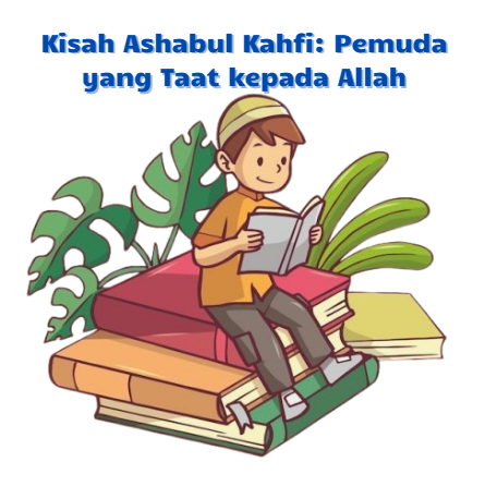 Kisah Ashabul Kahfi: Pemuda yang Taat kepada Allah