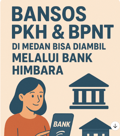 Bansos PKH & BPNT di Medan Bisa Diambil Melalui Bank Himbara, Ini Jadwalnya