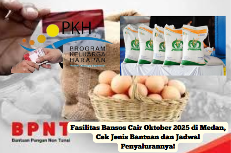 Fasilitas Bansos Cair Oktober 2025 di Medan, Cek Jenis Bantuan dan Jadwal Penyalurannya!