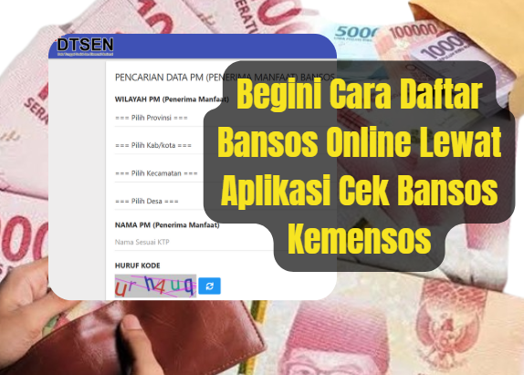 Cara Daftar Bansos Online Lewat Aplikasi Cek Bansos Kemensos