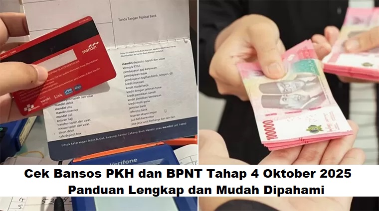 Update Penerima Bansos PKH Dan BPNT Tahap 4 Hari Ini Jumat 31 Oktober 2025