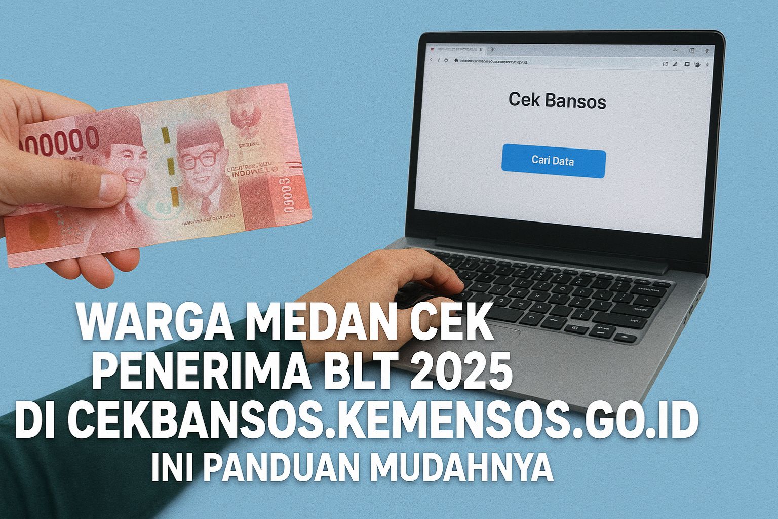 Warga Medan Cek Penerima BLT 2025 di cekbansos.kemensos.go.id, Ini Panduan Mudahnya