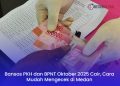 Bansos PKH dan BPNT Oktober 2025 Cair, Cara Mudah Mengecek di Medan