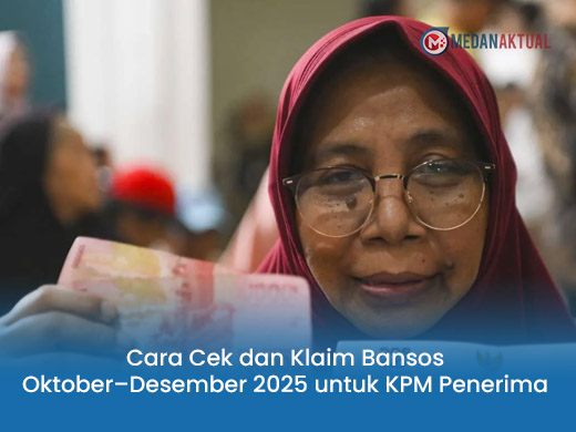 Cara Cek dan Klaim Bansos Oktober–Desember 2025 untuk KPM Penerima BLT Kesra
