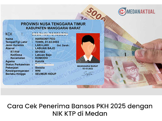 Cara Cek Penerima Bansos PKH 2025 dengan NIK KTP di Medan