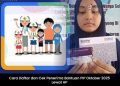 Cara Daftar dan Cek Penerima Bantuan PIP Oktober 2025 Lewat HP