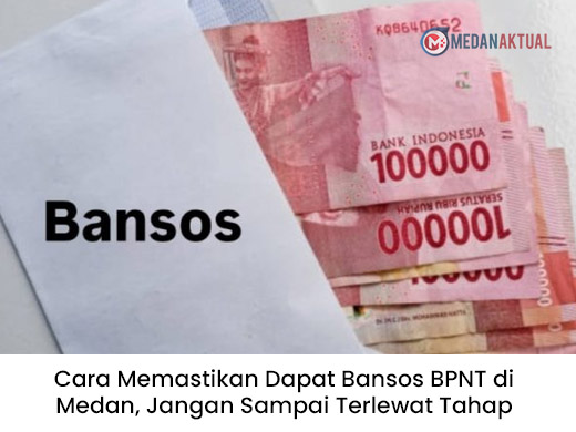 Cara Memastikan Dapat Bansos BPNT di Medan, Jangan Sampai Terlewat Tahap Oktober 2025