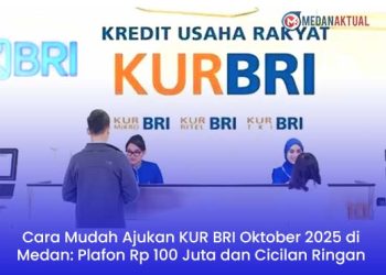 Cara Mudah Ajukan KUR BRI Oktober 2025 di Medan: Plafon Rp 100 Juta dan Cicilan Ringan