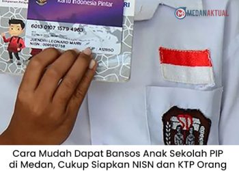 Cara Mudah Dapat Bansos Anak Sekolah PIP di Medan, Cukup Siapkan NISN dan KTP Orang Tua