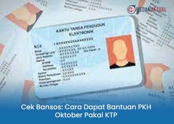 Cek Bansos: Cara Dapat Bantuan PKH Oktober Pakai KTP