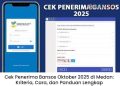 Cek Penerima Bansos Oktober 2025 di Medan: Kriteria, Cara, dan Panduan Lengkap