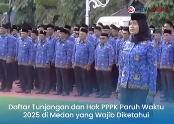 Daftar Tunjangan dan Hak PPPK Paruh Waktu 2025 di Medan yang Wajib Diketahui