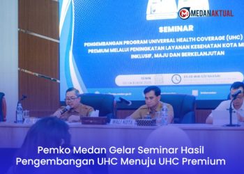 Pemko Medan Gelar Seminar Hasil Pengembangan UHC Menuju UHC Premium