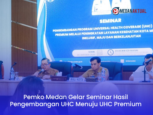 Pemko Medan Gelar Seminar Hasil Pengembangan UHC Menuju UHC Premium