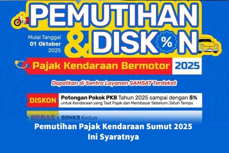 Pemutihan Pajak Kendaraan Sumut 2025, Ini Syaratnya