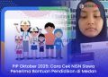 PIP Oktober 2025: Cara Cek NISN Siswa Penerima Bantuan Pendidikan di Medan