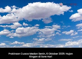 Prakiraan Cuaca Medan Senin, 6 Oktober 2025: Hujan Ringan di Sore Hari
