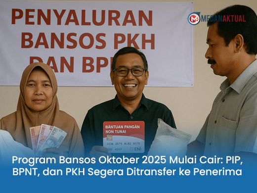 Program Bansos Oktober 2025 Mulai Cair: PIP, BPNT, dan PKH Segera Ditransfer ke Penerima