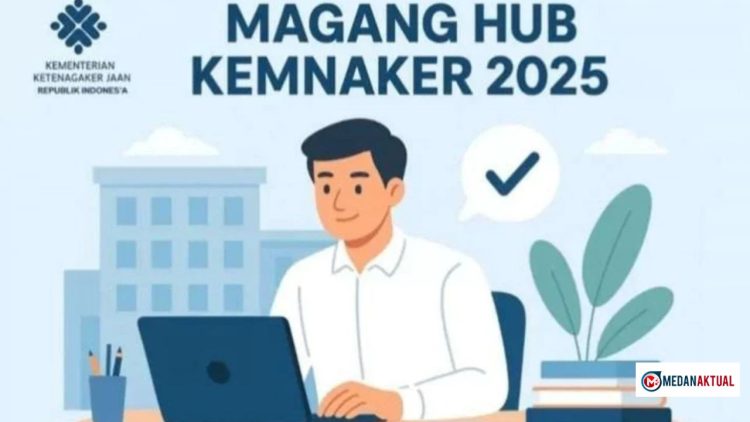 Masih Dibuka! Pendaftaran Magang Hub Kemnaker 2025 Diperpanjang sampai 15 Oktober
