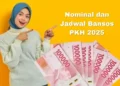 Besaran Nominal Bansos PKH Tahap 4 2025, Berikut Penjelasannya!