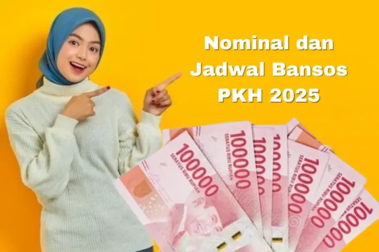 Besaran Nominal Bansos PKH Tahap 4 2025, Berikut Penjelasannya!