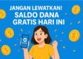 Buruan Sikat! Saldo DANA Kaget Rp299.000 Menanti, Jangan Sampai Ketinggalan!